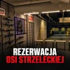 Rezerwacja osi strzeleckiej